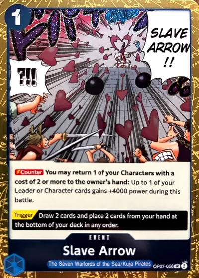 Slave Arrow (Pirate Foil)
