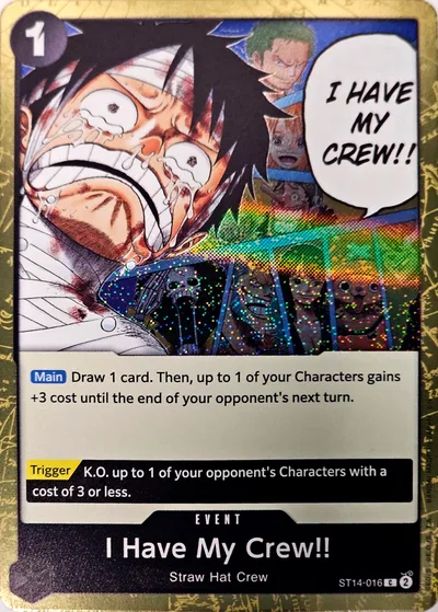 I Have My Crew!! (Pirate Foil)