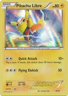 Pikachu Libre 30/30