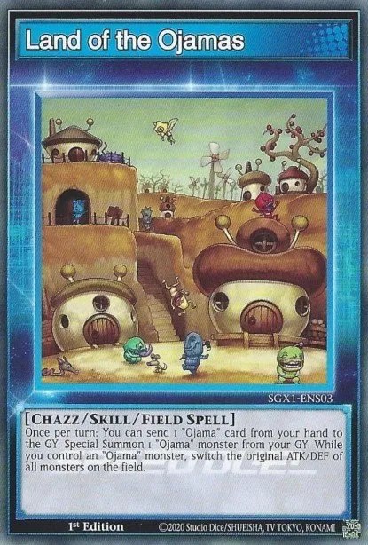 Land of the Ojamas (Skill Card)