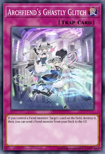 Archfiend's Ghastly Glitch