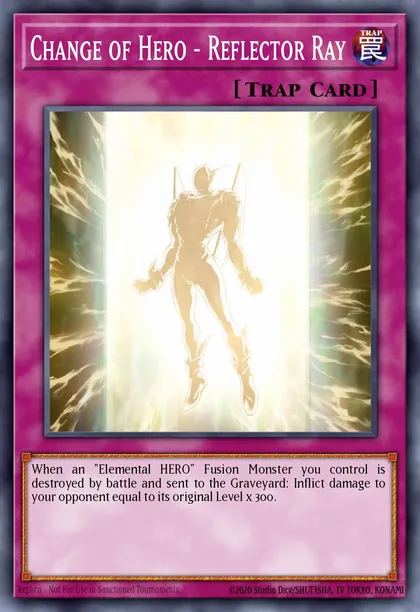 Change of Hero - Reflector Ray