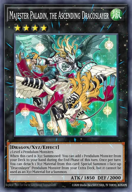 Majester Paladin, the Ascending Dracoslayer